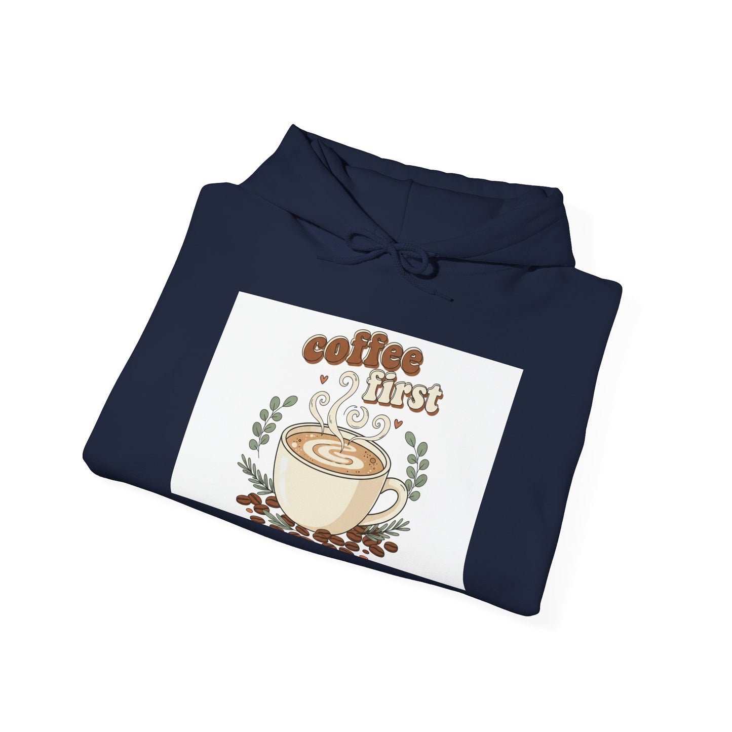 coffee first Hoodie | coffee aesthetic, espresso illustration