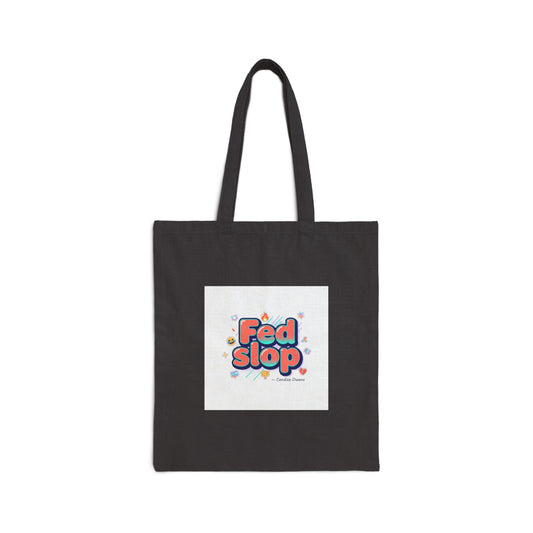 Fed Slop tote | Gen-Z slang, meme typography canvas tote