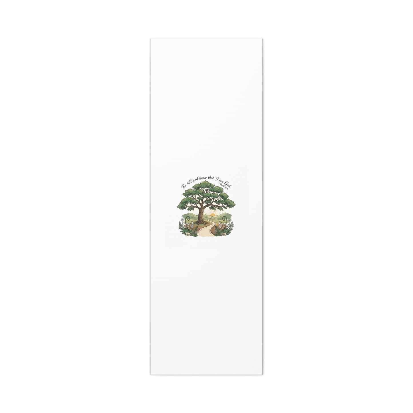 Be still and Know I am God--- Print