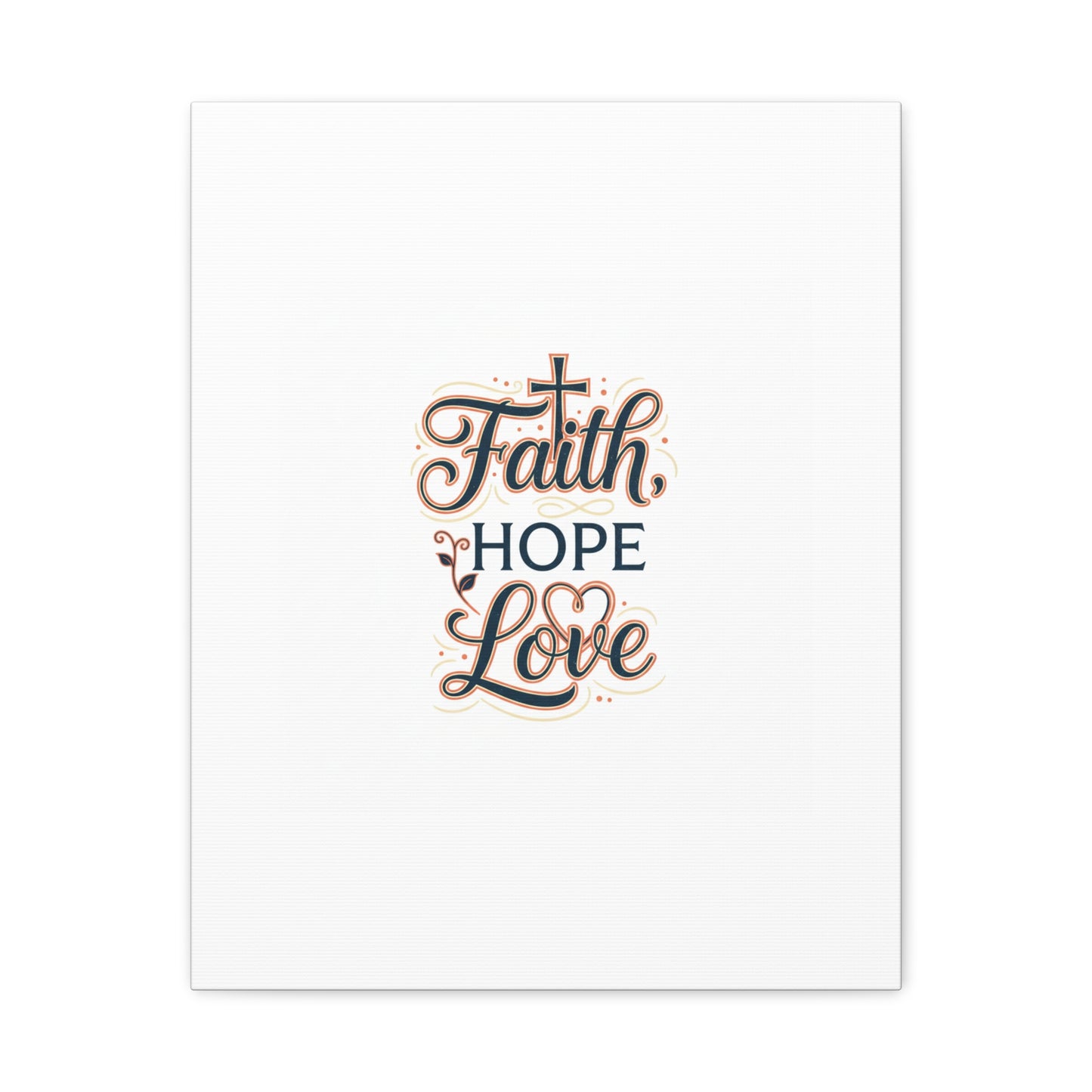 Faith Hope Love canvas, wall art