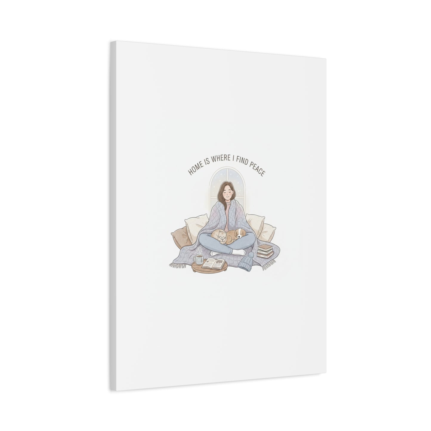 Home Is Where I Find Peace Canvas | Cozy Homebody Wall Art, Introvert Winter