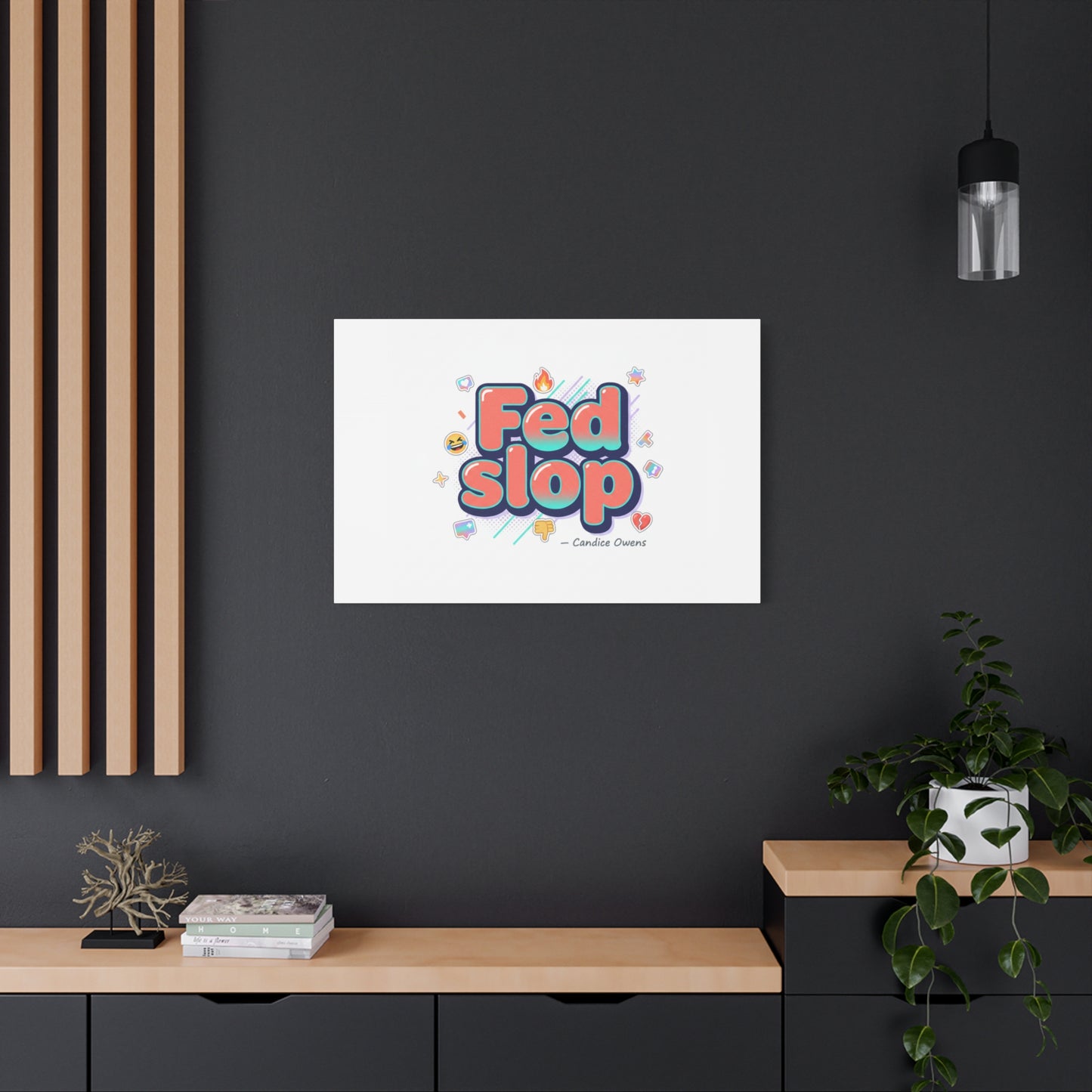 Fed Slop Canvas, Stretched Matte Print | Gen-Z Slang, Meme Text