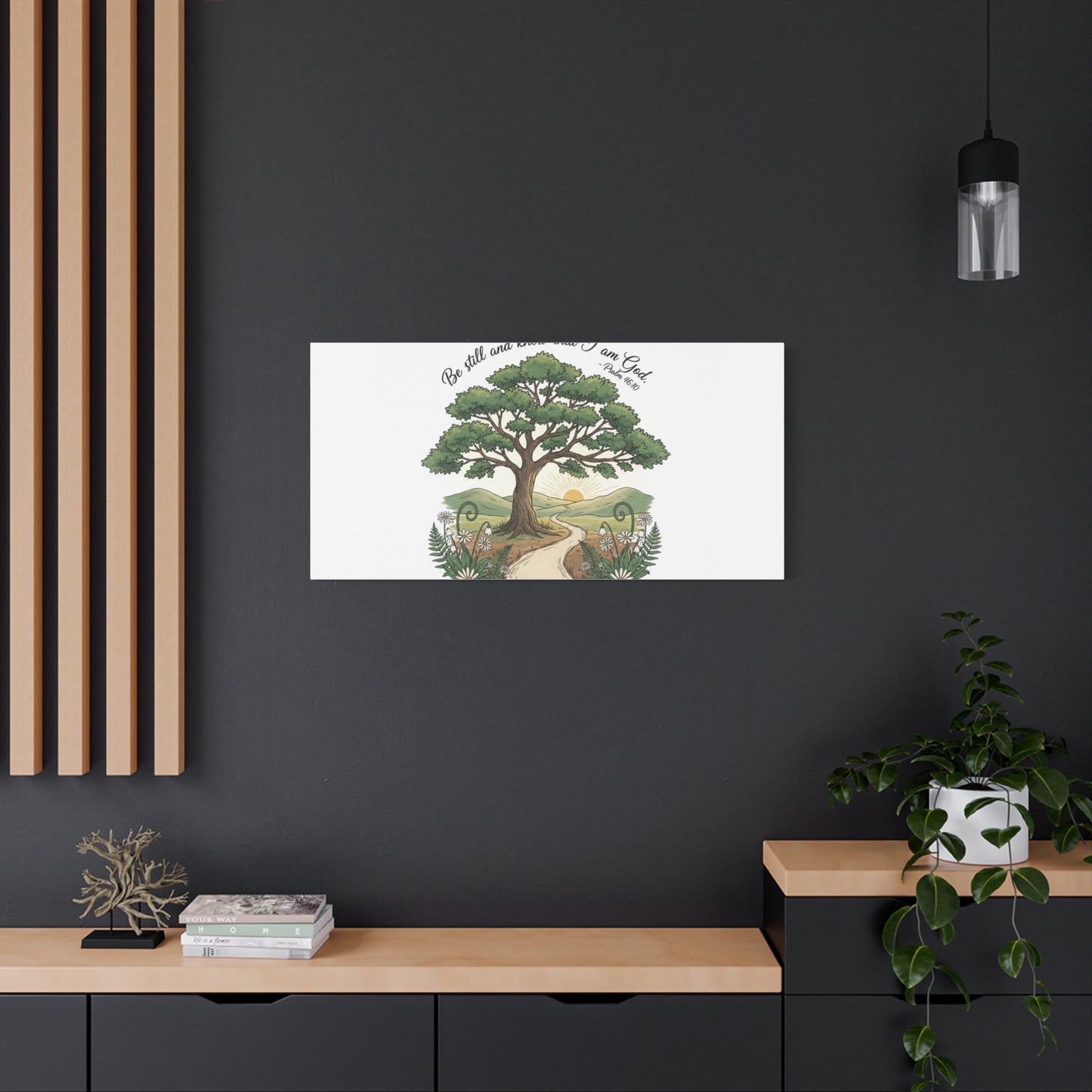 Be still and Know I am God--- Print