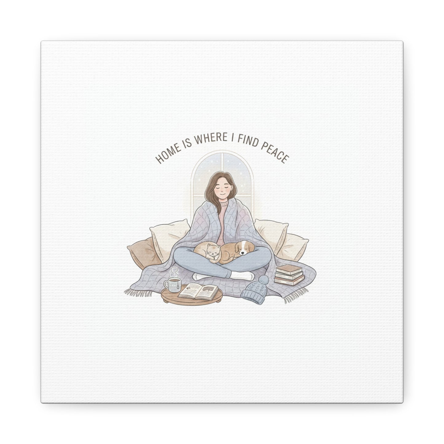 Home Is Where I Find Peace Canvas | Cozy Homebody Wall Art, Introvert Winter