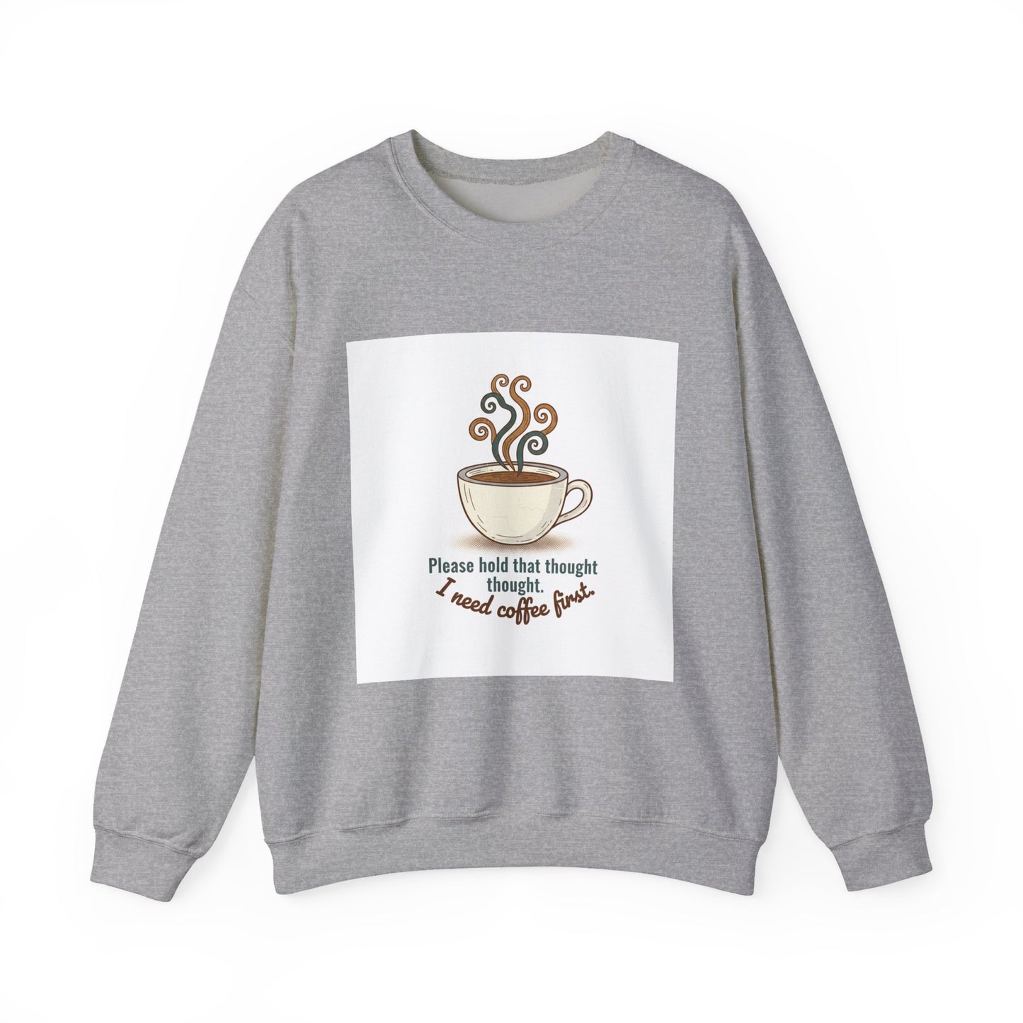 I Need Coffee First Sweatshirt | Cocoa sweatshirt, coffee lover crew