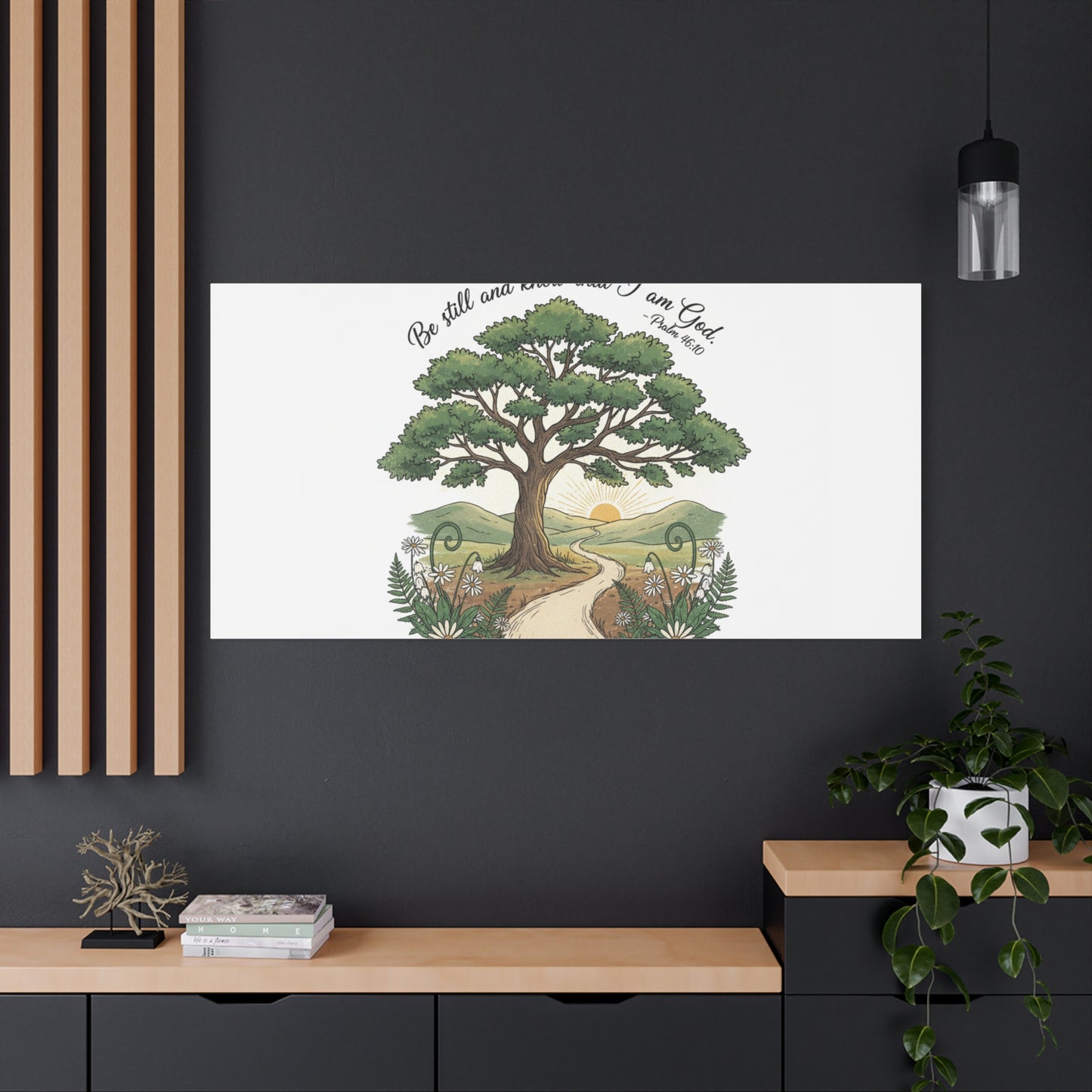 Be still and Know I am God--- Print