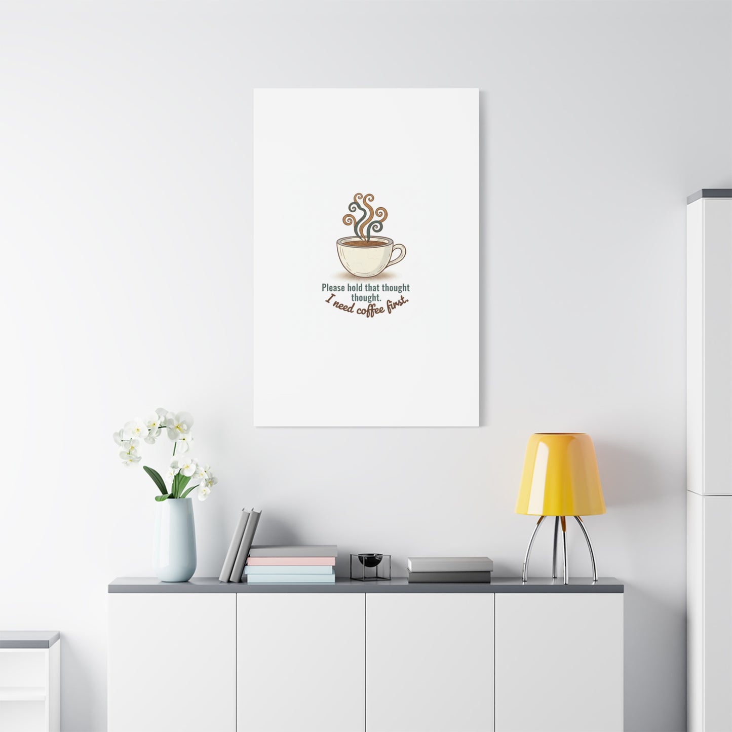 I Need Coffee First Canvas | Coffee Lover Wall Art, Cozy Drink Decor