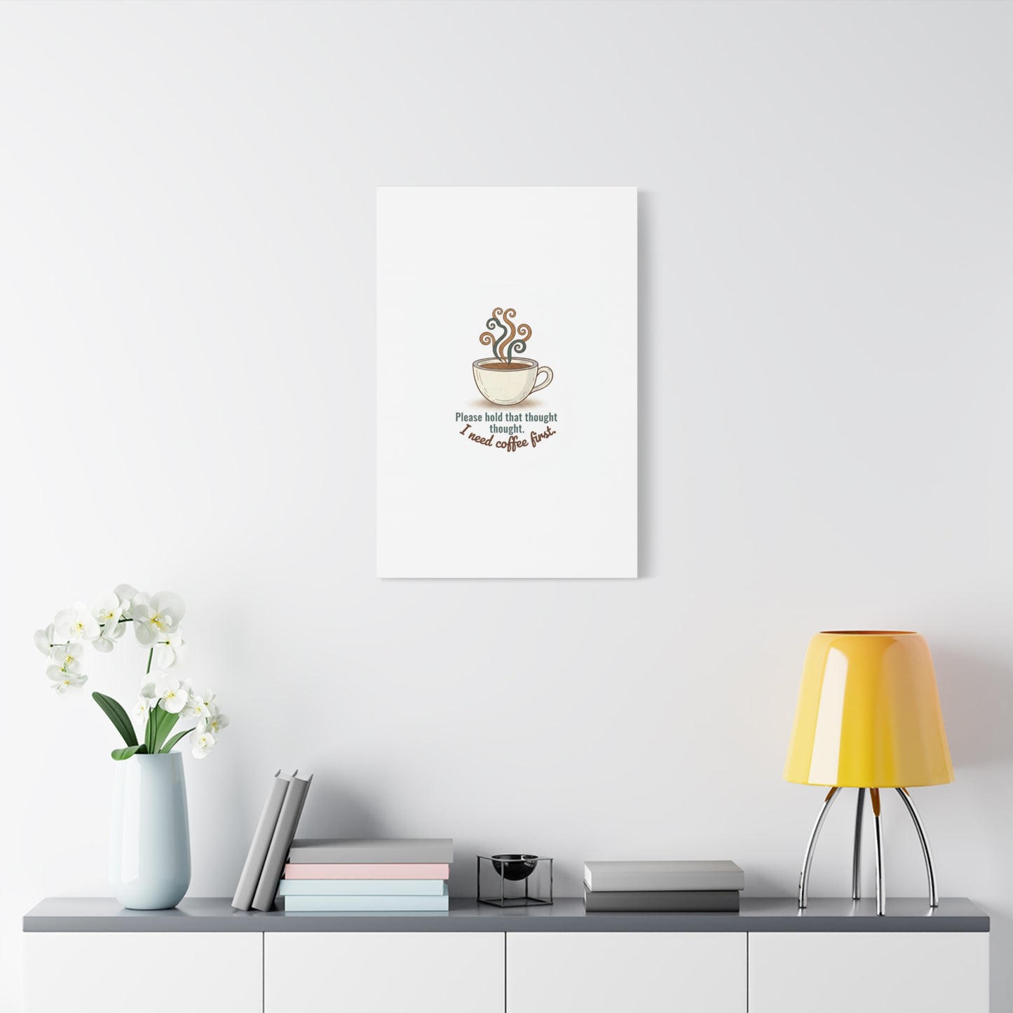I Need Coffee First Canvas | Coffee Lover Wall Art, Cozy Drink Decor