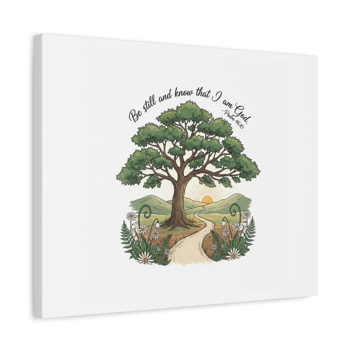 Be still and Know I am God--- Print