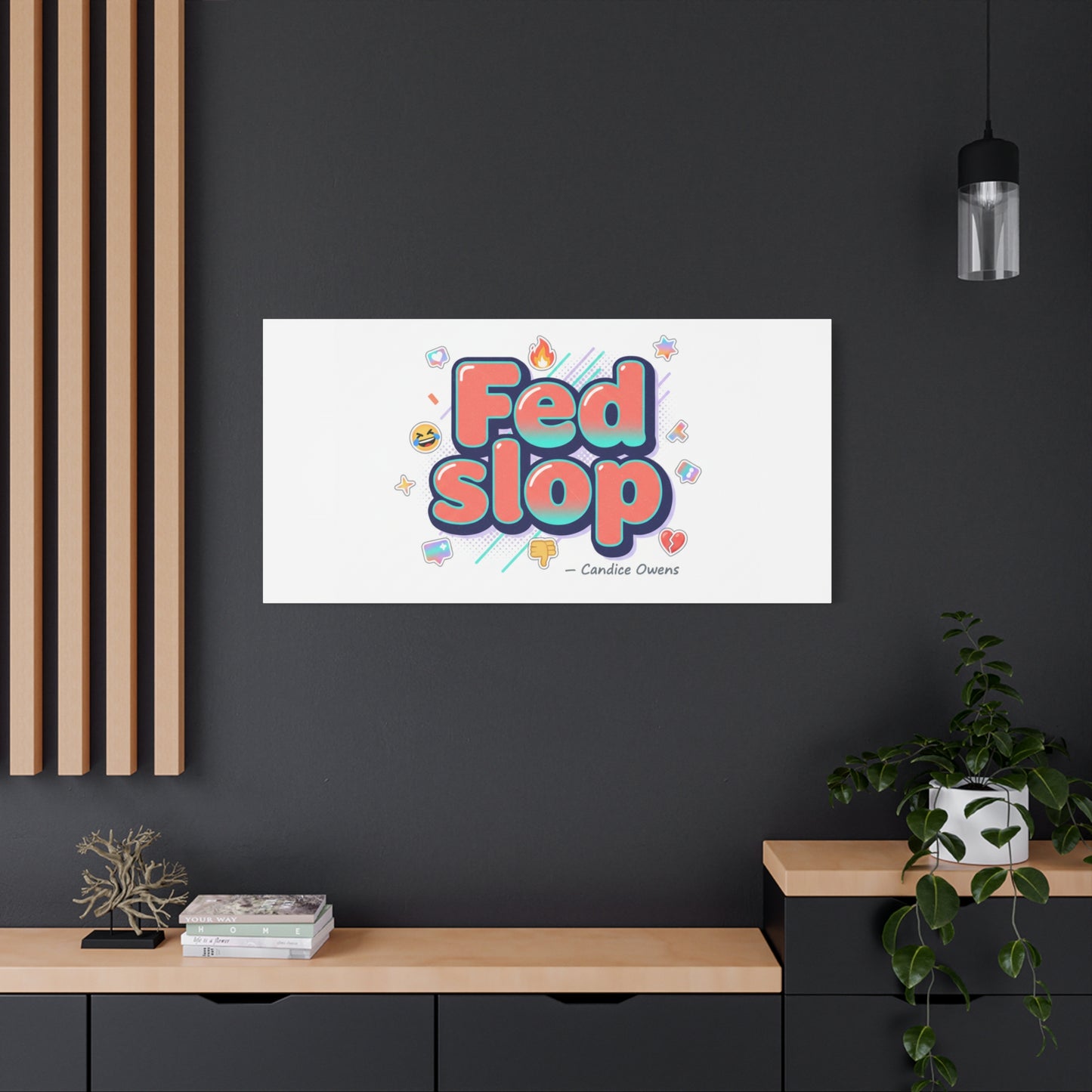 Fed Slop Canvas, Stretched Matte Print | Gen-Z Slang, Meme Text