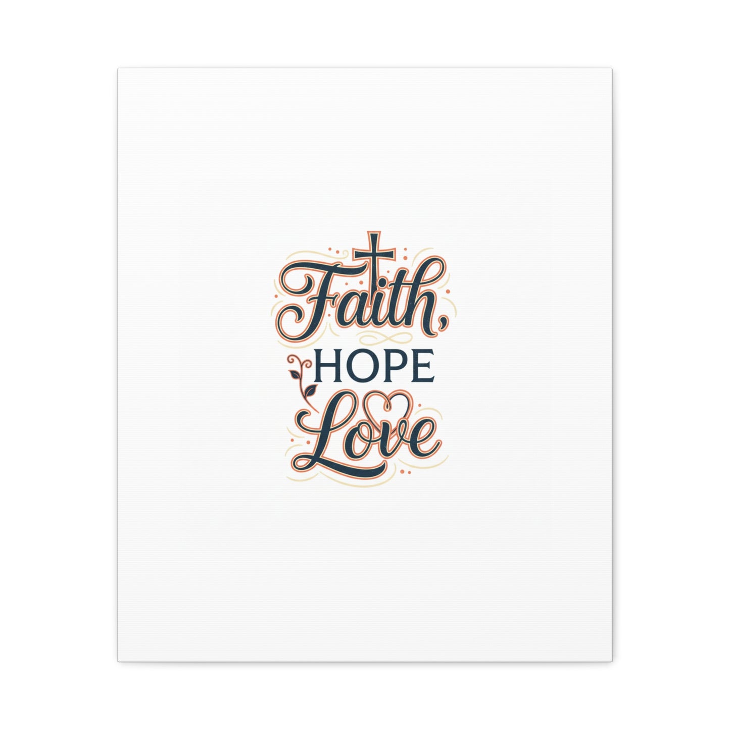 Faith Hope Love canvas, wall art