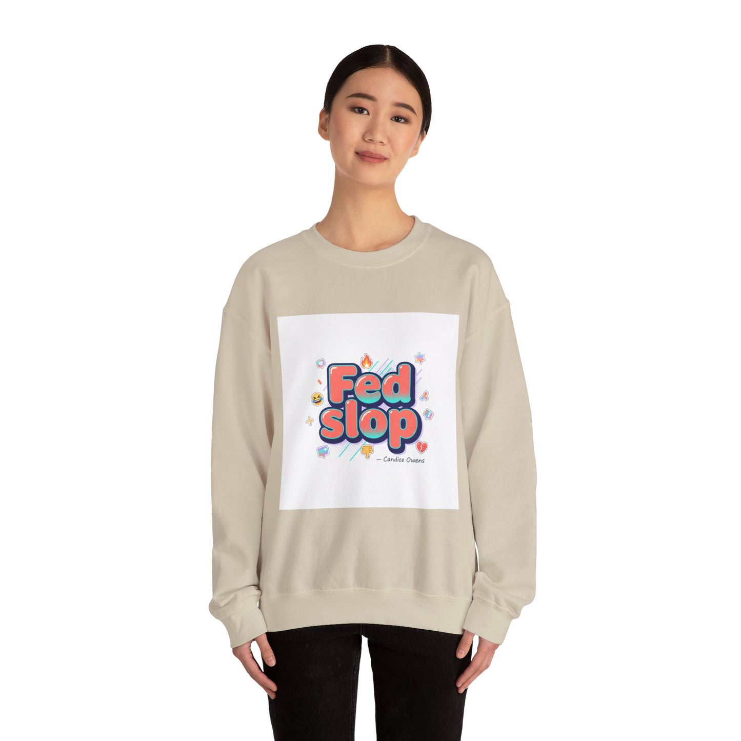 Fed Slop Crewneck Sweatshirt | Gen-Z Slang, Meme Typography