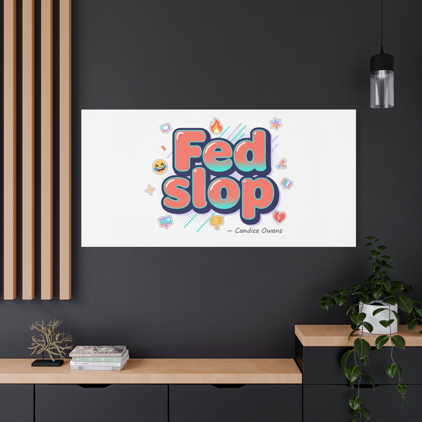 Fed Slop Canvas, Stretched Matte Print | Gen-Z Slang, Meme Text