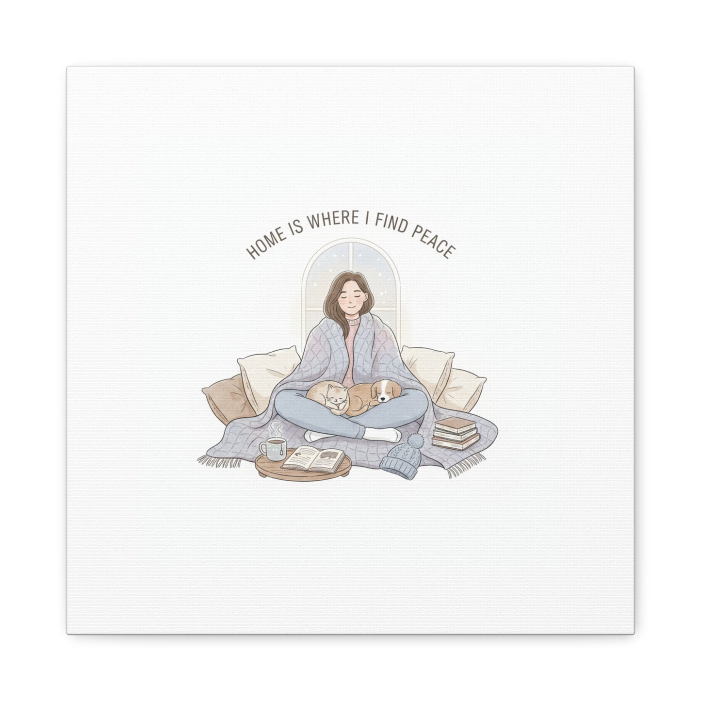Home Is Where I Find Peace Canvas | Cozy Homebody Wall Art, Introvert Winter