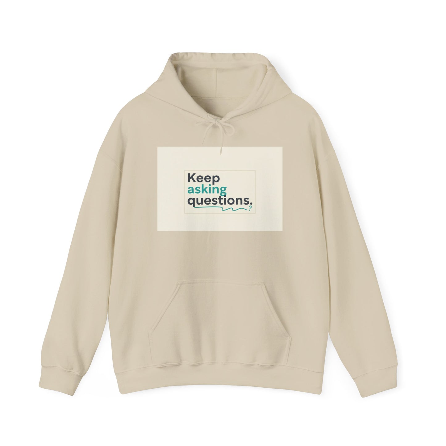 Keep Asking Questions Hoodie | Winter Typography Slogan, Minimal Text Sweatshirt