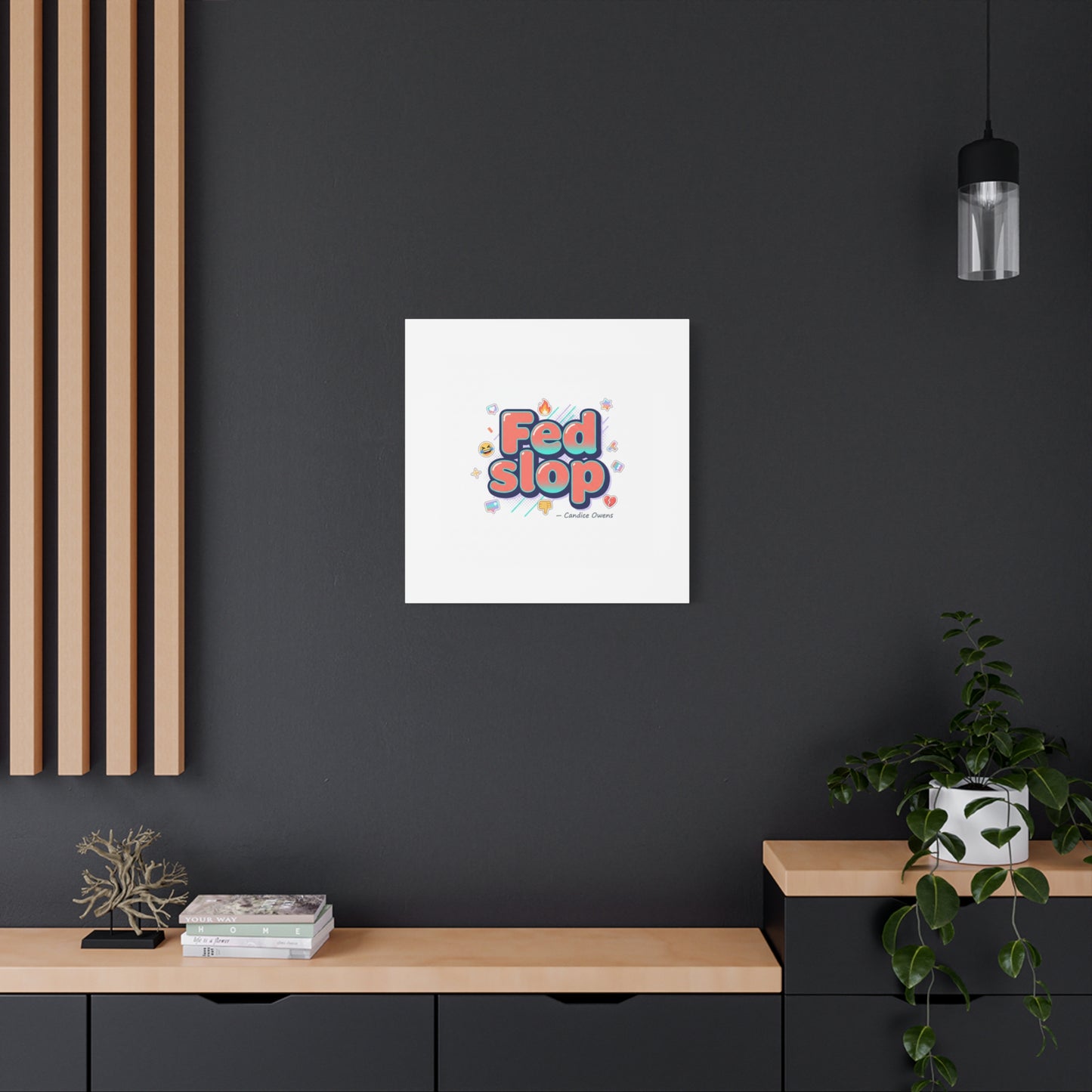 Fed Slop Canvas, Stretched Matte Print | Gen-Z Slang, Meme Text