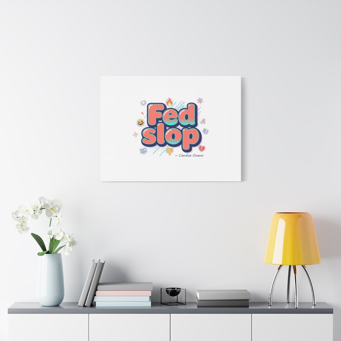 Fed Slop Canvas, Stretched Matte Print | Gen-Z Slang, Meme Text
