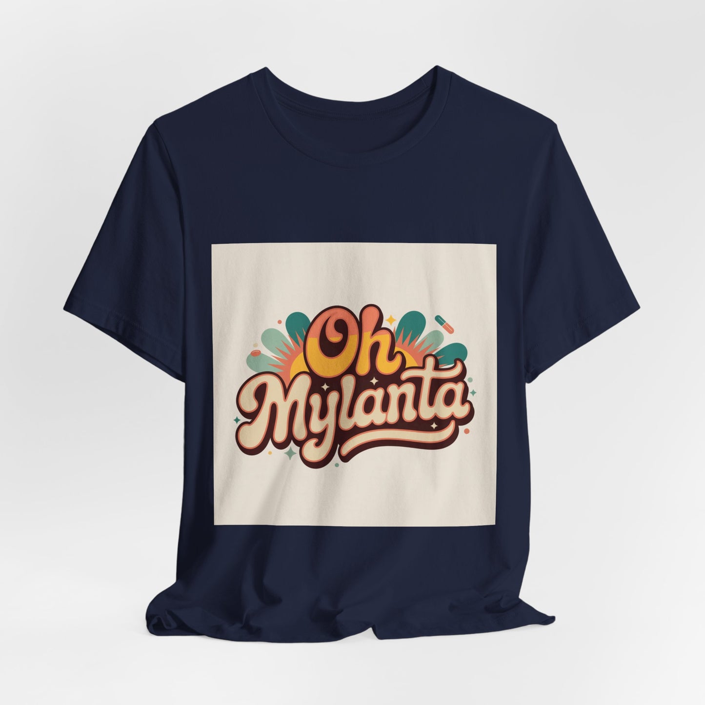 Oh Mylanta Retro Script Tee