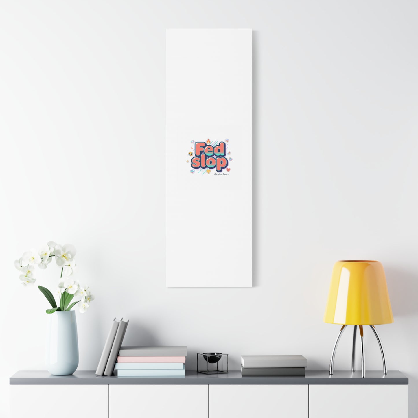 Fed Slop Canvas, Stretched Matte Print | Gen-Z Slang, Meme Text