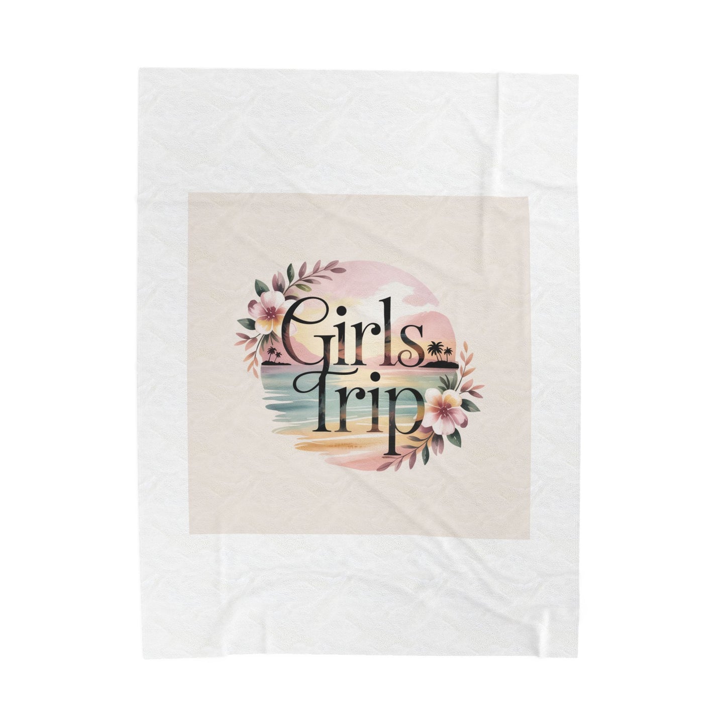 Girls Trip  Blanket | pastel travel design, gentle affirmation