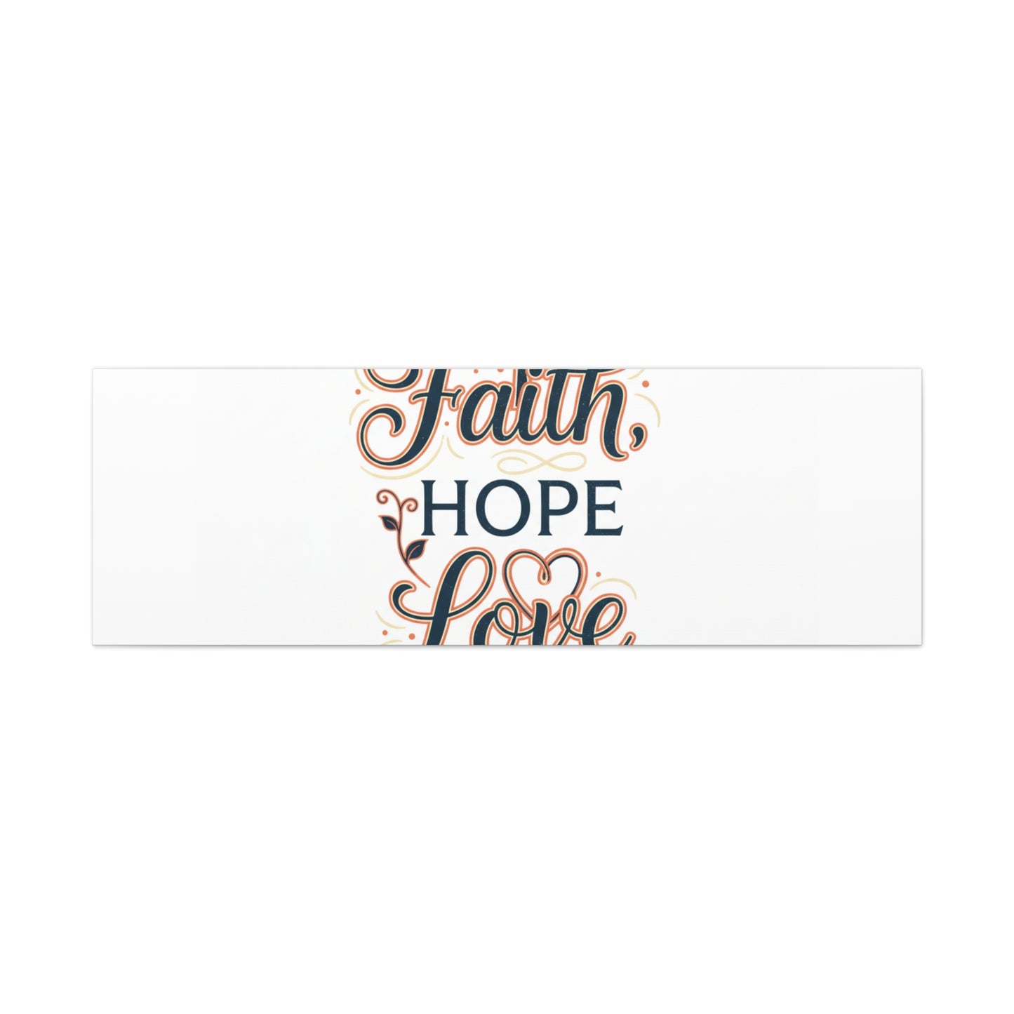 Faith Hope Love canvas, wall art