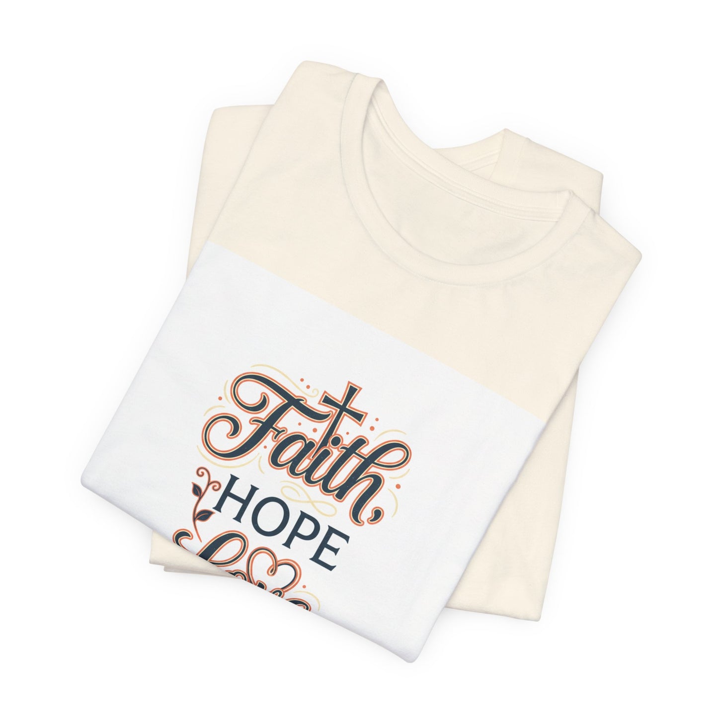 Faith Hope Love Tee