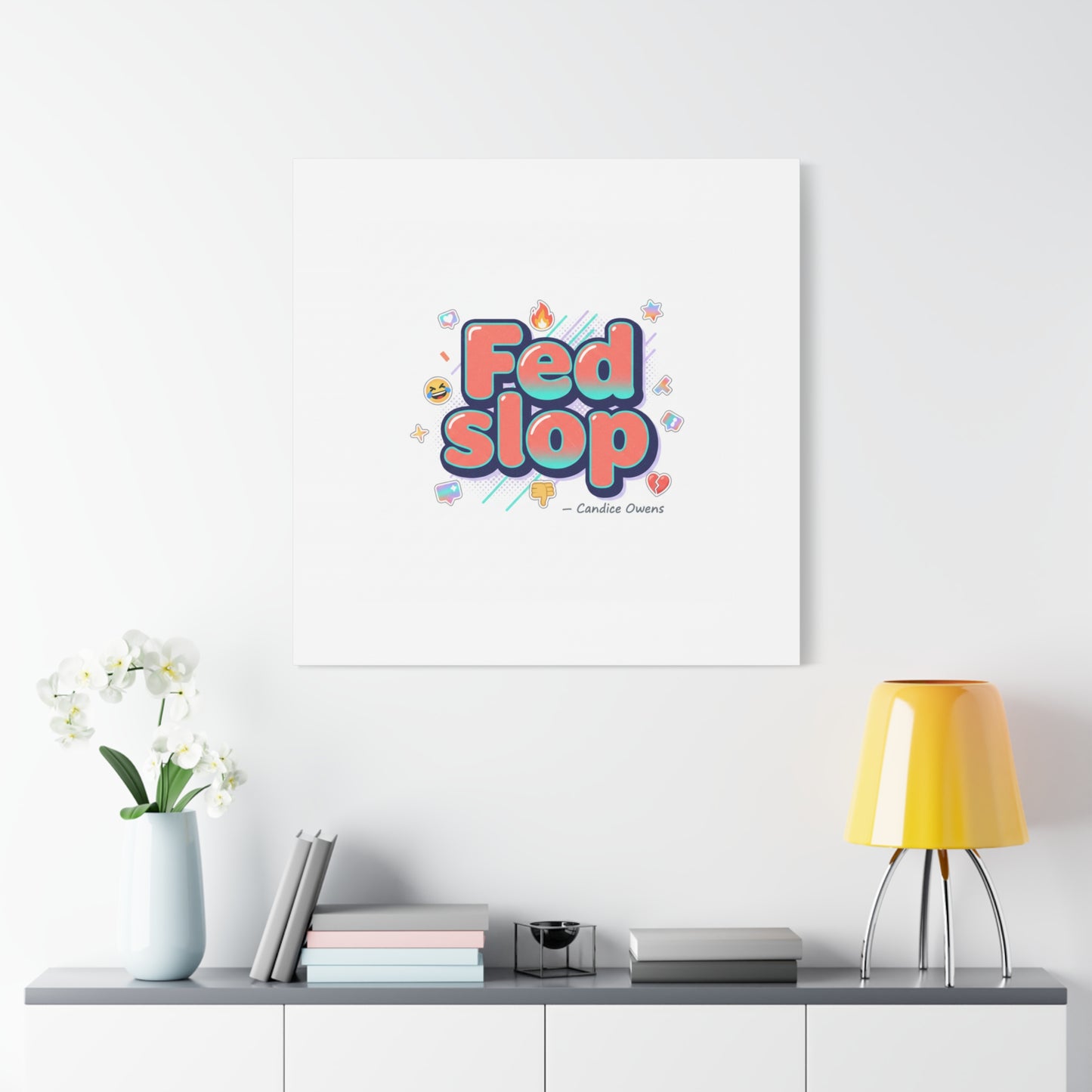 Fed Slop Canvas, Stretched Matte Print | Gen-Z Slang, Meme Text