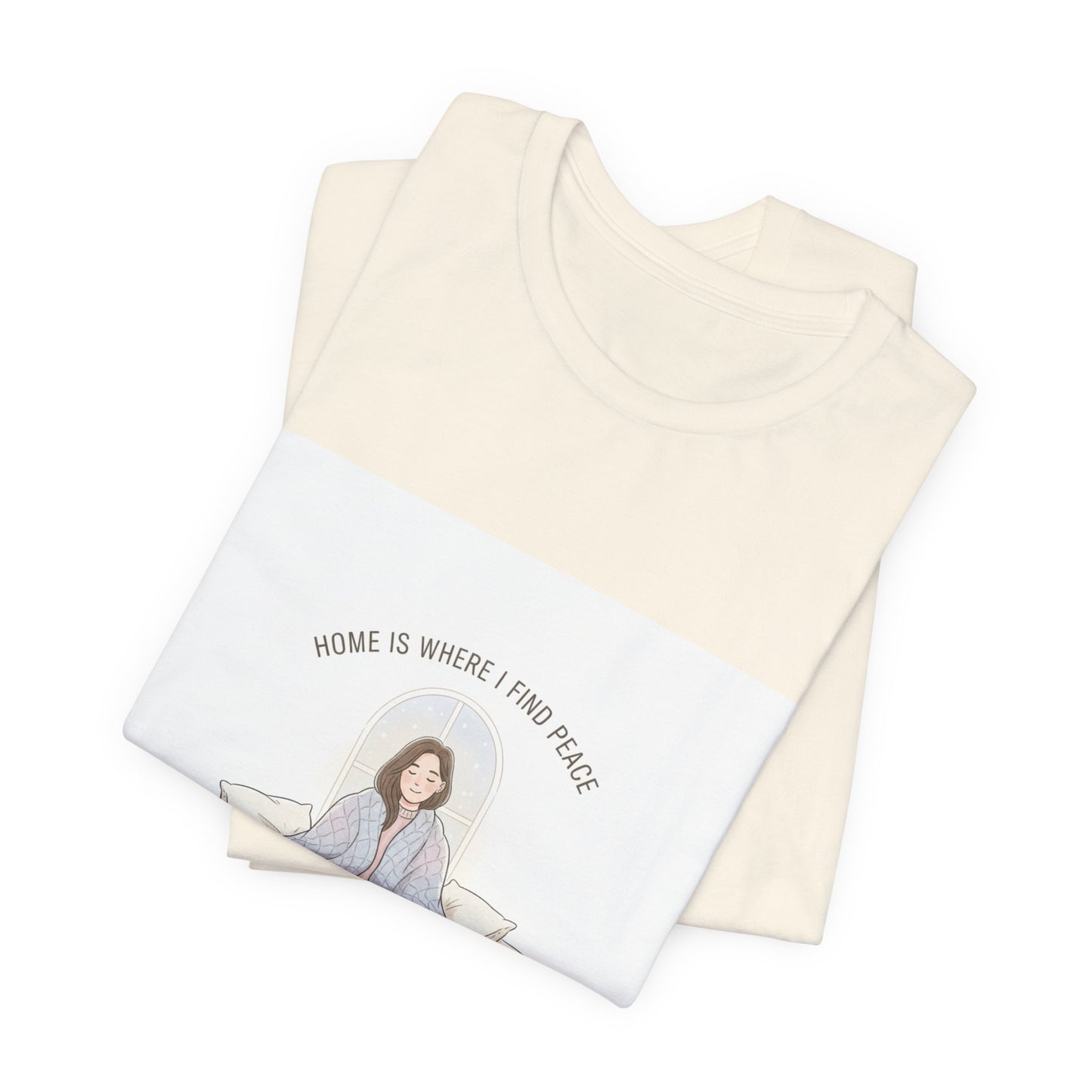 Home Is Where I Find Peace Tee | Introvert Homebody, Cozy Winter Shirt