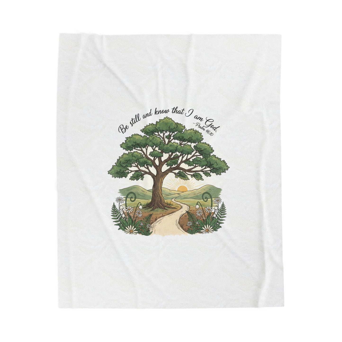 Be still and Know I am God--blanket