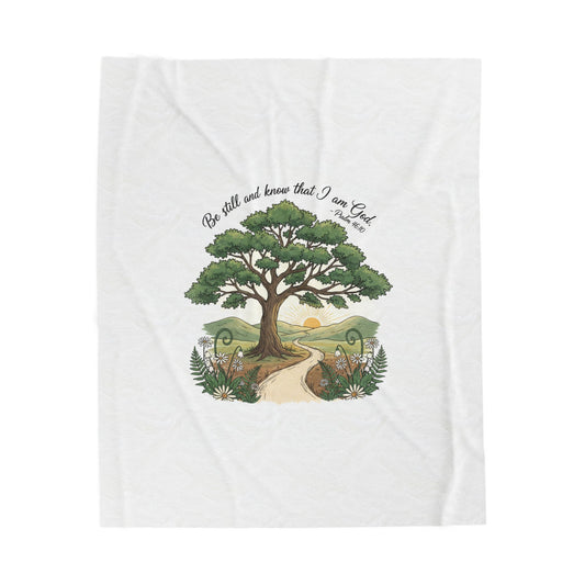 Be still and Know I am God--blanket