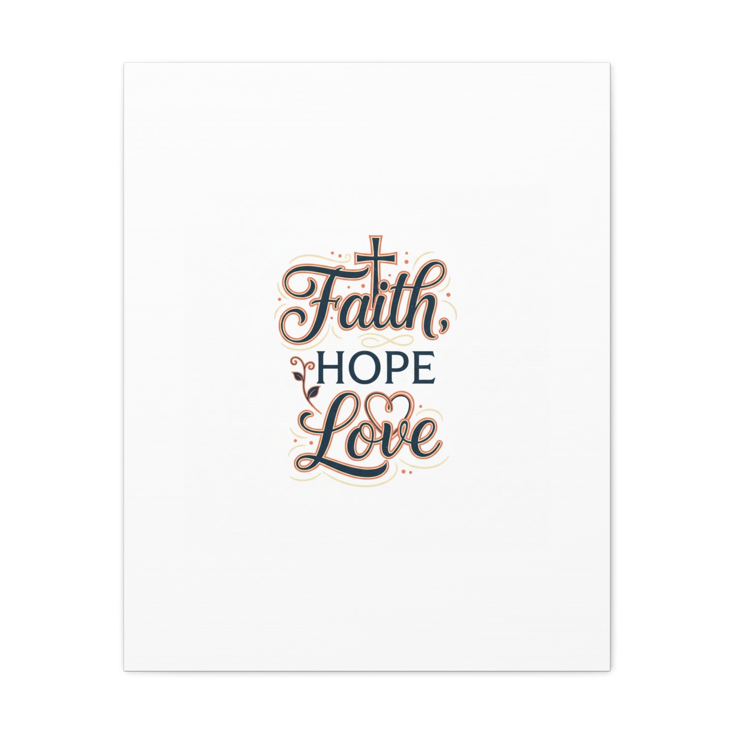 Faith Hope Love canvas, wall art