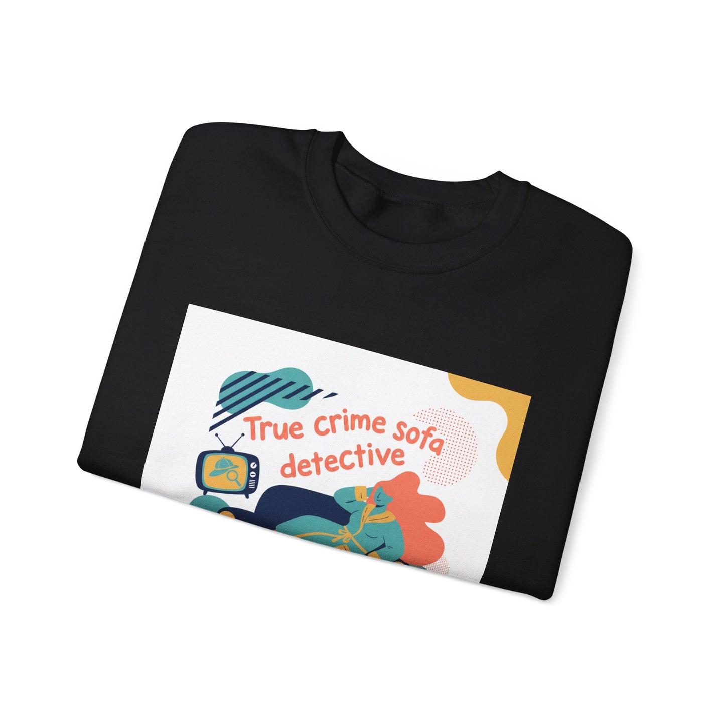 True Crime Sofa Detective Sweatshirt
