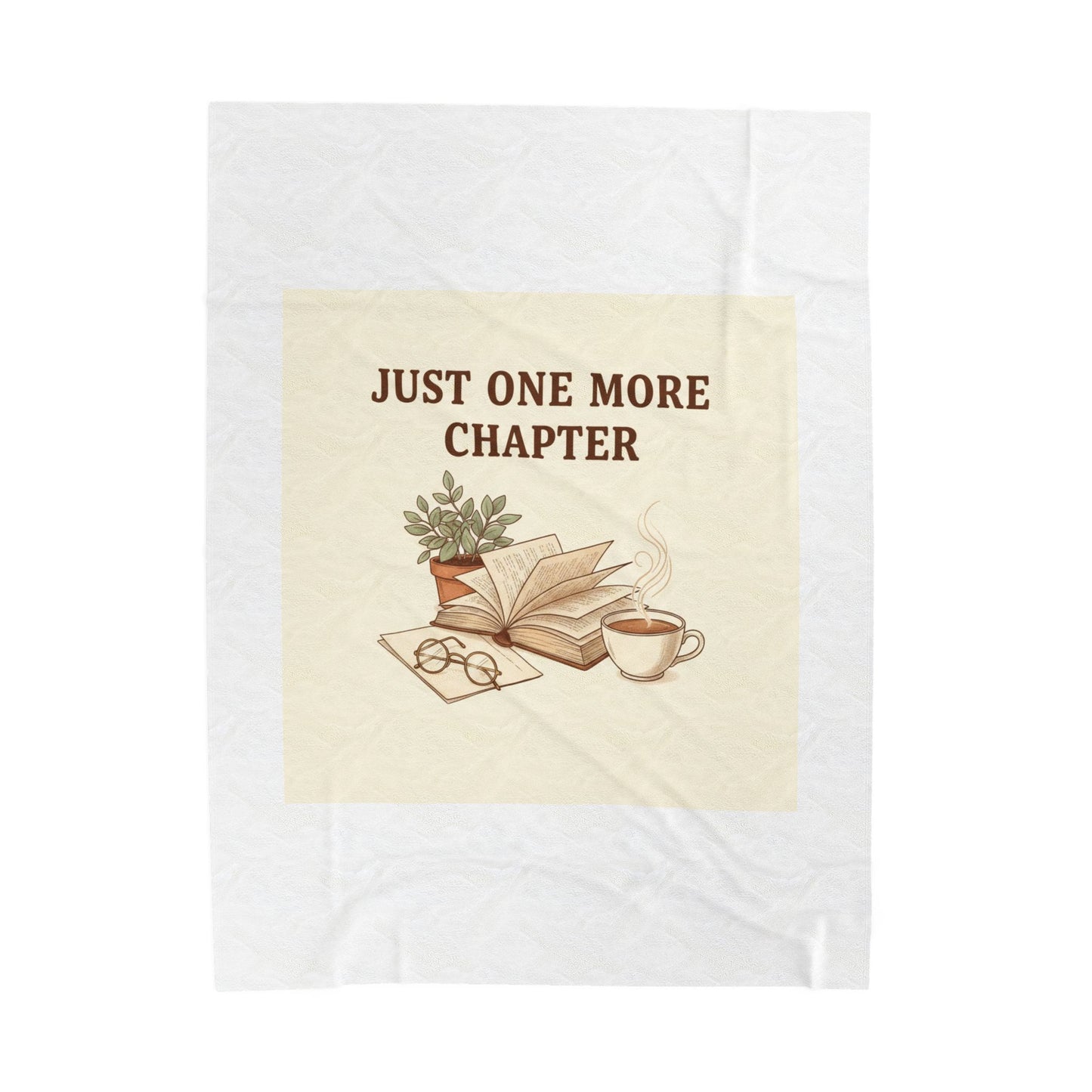Just One More Chapter Velveteen Blanket | Reading Aesthetic, Bibliophile