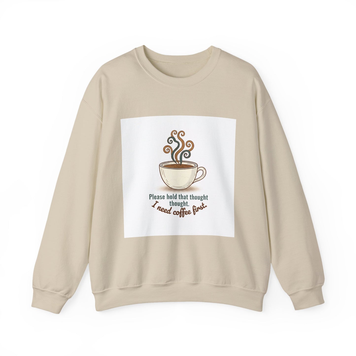 I Need Coffee First Sweatshirt | Cocoa sweatshirt, coffee lover crew