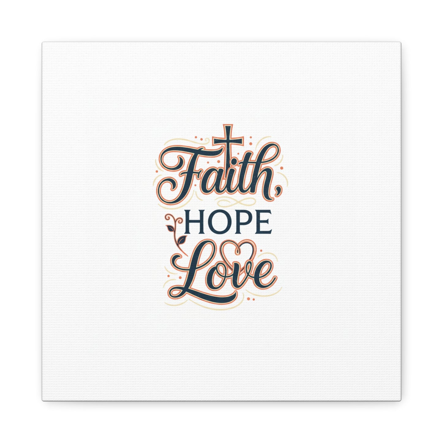 Faith Hope Love canvas, wall art