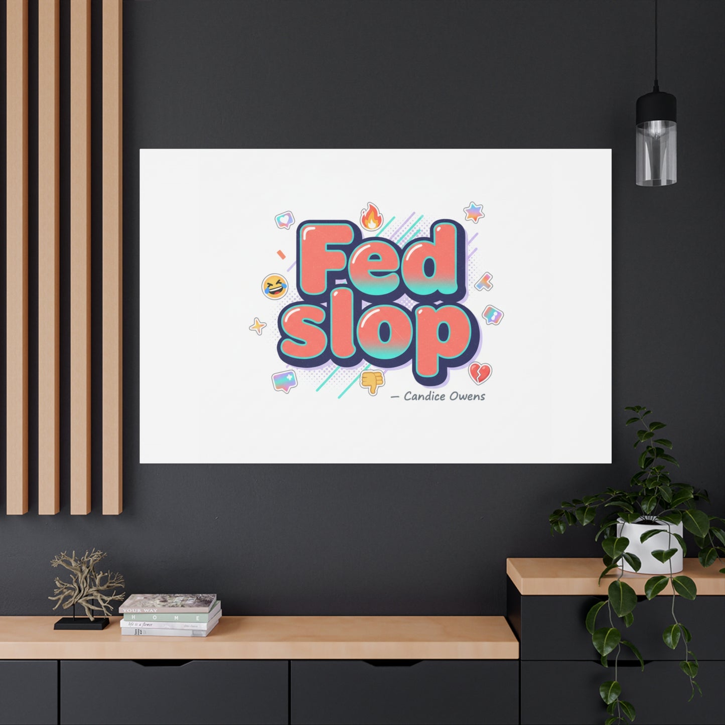 Fed Slop Canvas, Stretched Matte Print | Gen-Z Slang, Meme Text