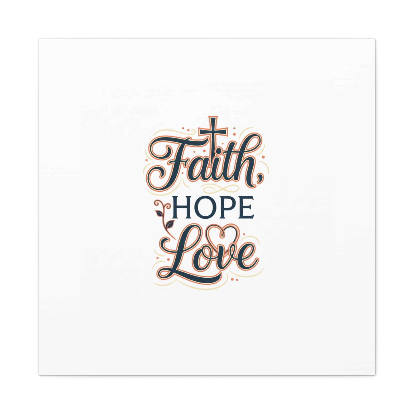 Faith Hope Love canvas, wall art
