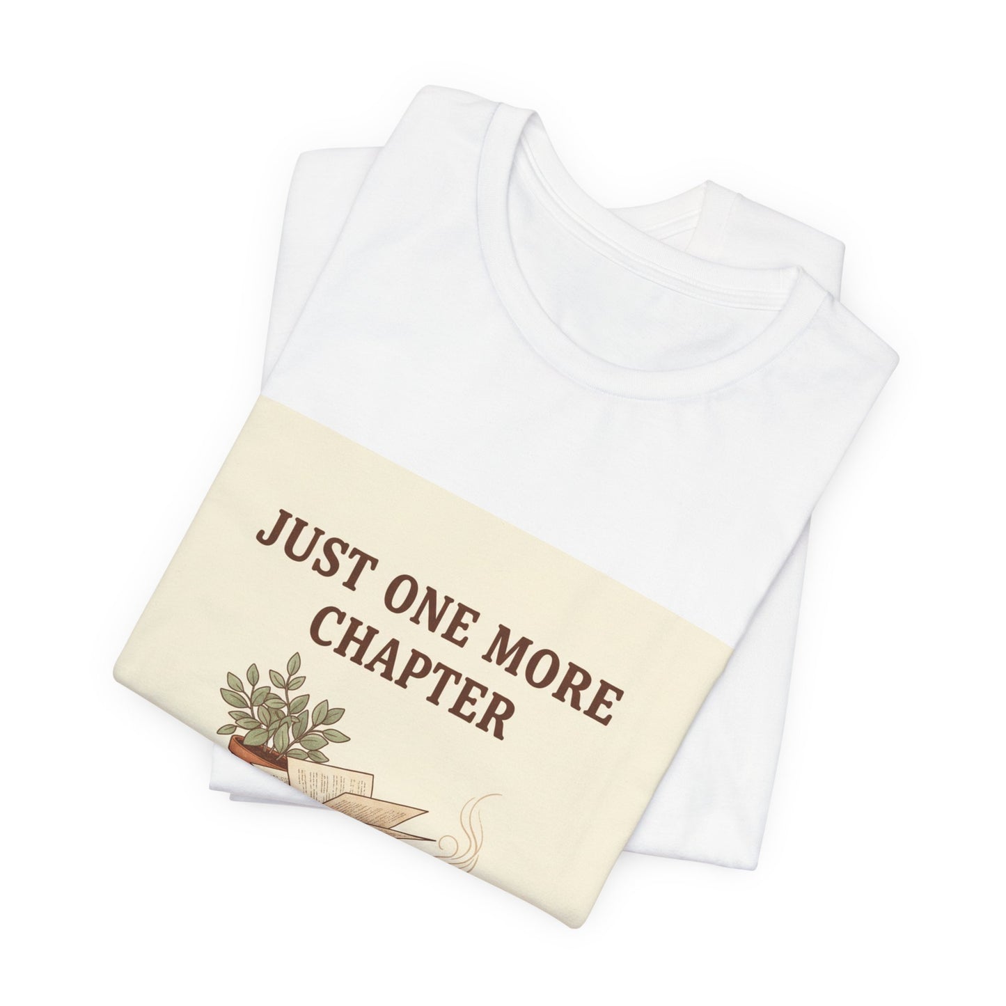 Just One More Chapter T-Shirt | Booklover Shirt, Reading Aesthetic
