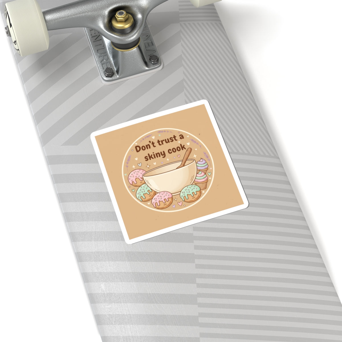 Don't Trust a Skiny Cook Sticker | Cozy Baking, Cookie Pun