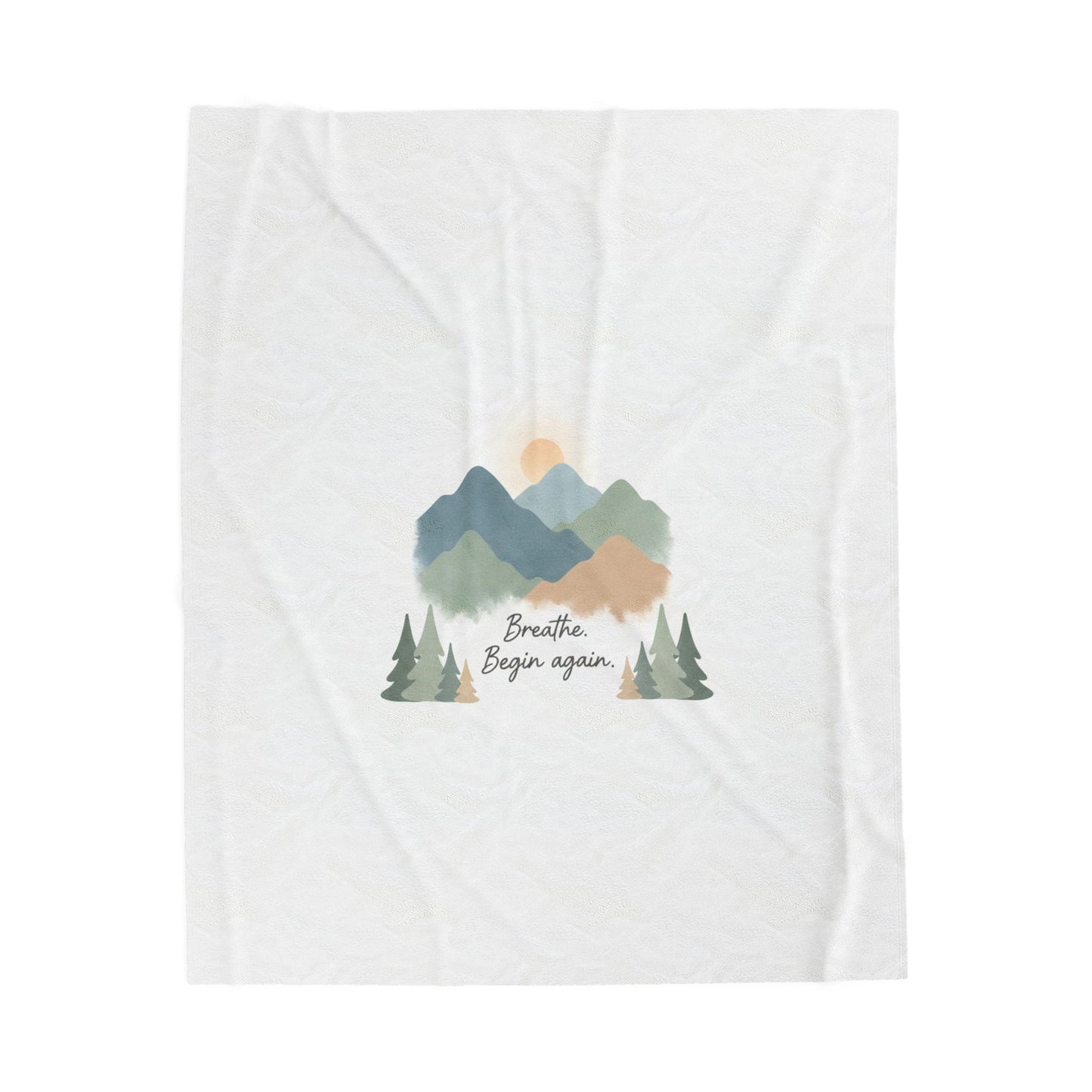 Mountain Throw Blanket -breathe and began again-