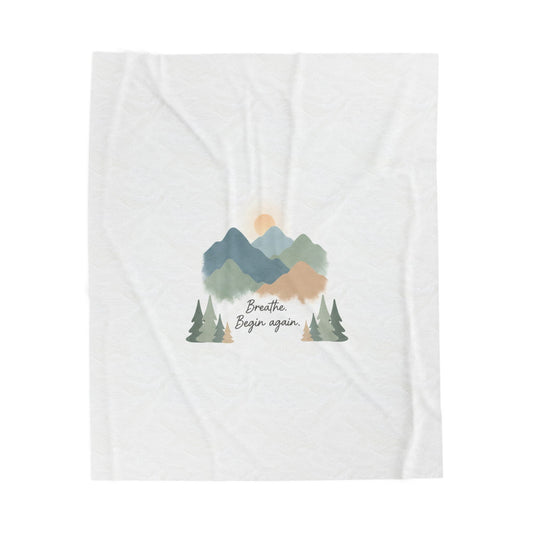 Mountain Throw Blanket -breathe and began again-