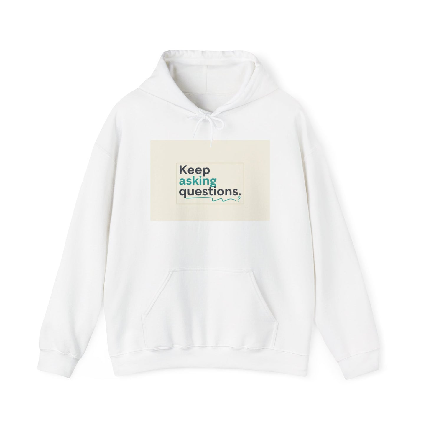 Keep Asking Questions Hoodie | Winter Typography Slogan, Minimal Text Sweatshirt