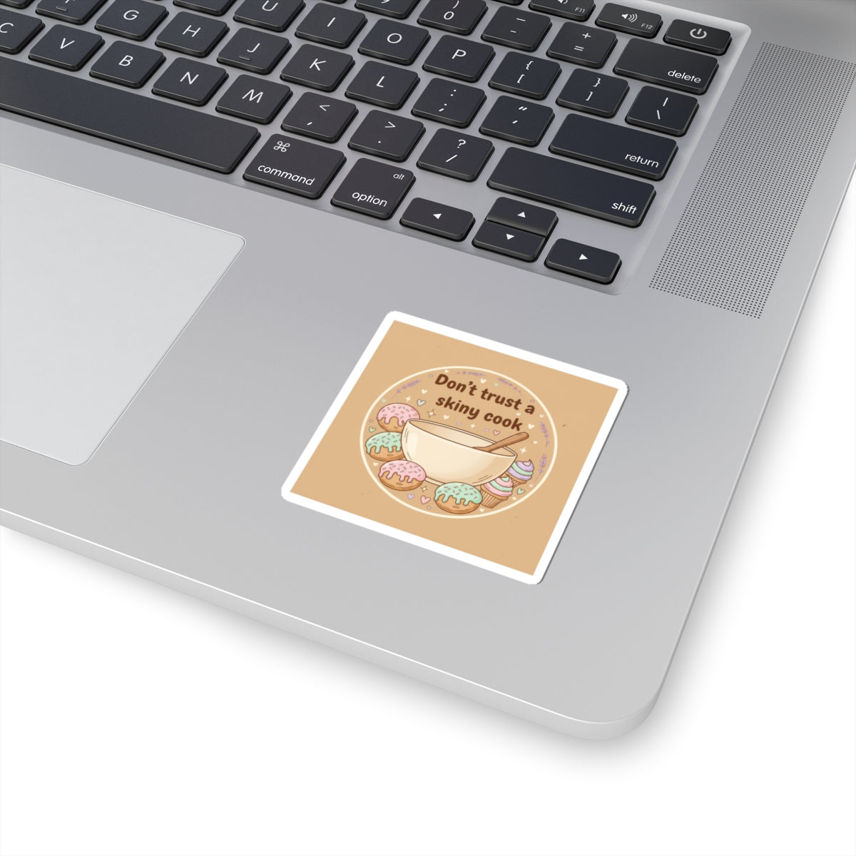 Don't Trust a Skiny Cook Sticker | Cozy Baking, Cookie Pun