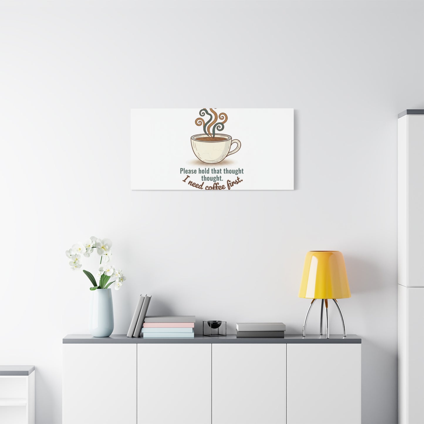 I Need Coffee First Canvas | Coffee Lover Wall Art, Cozy Drink Decor