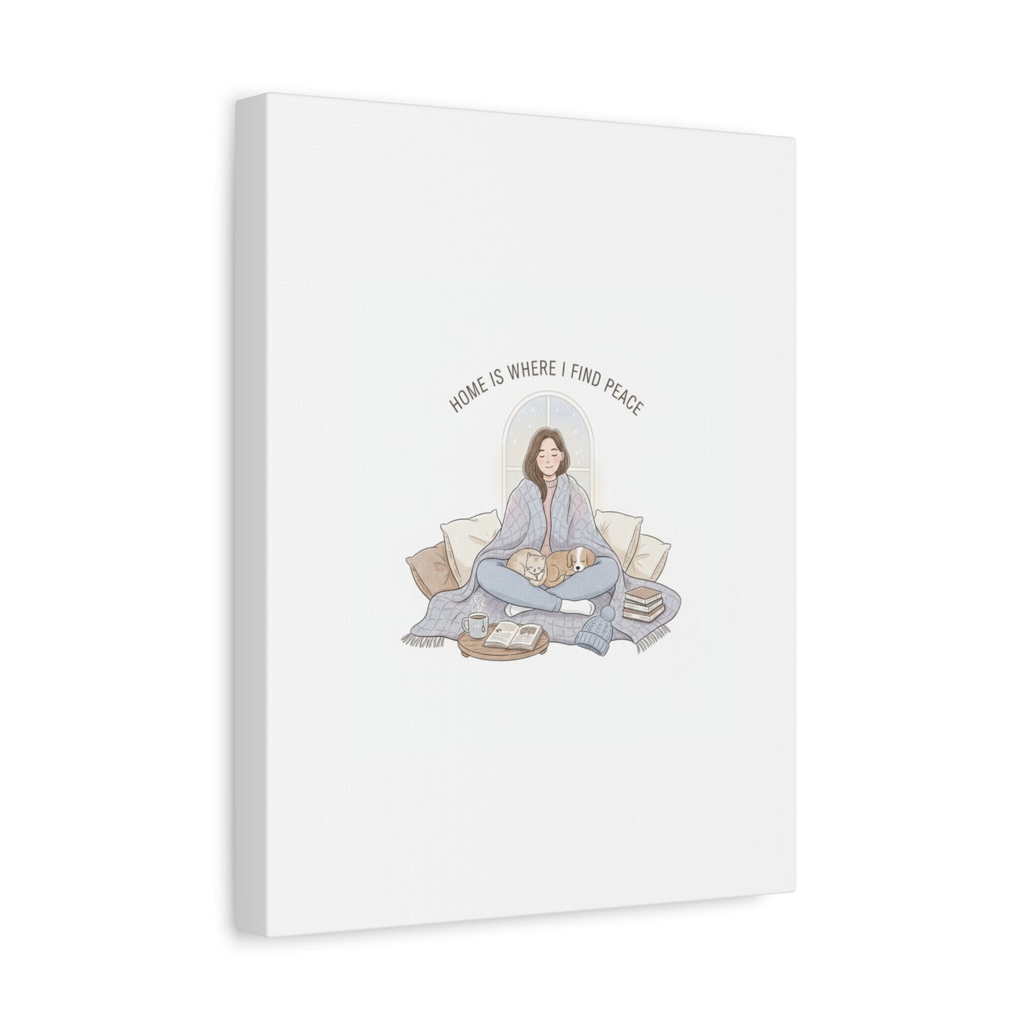 Home Is Where I Find Peace Canvas | Cozy Homebody Wall Art, Introvert Winter