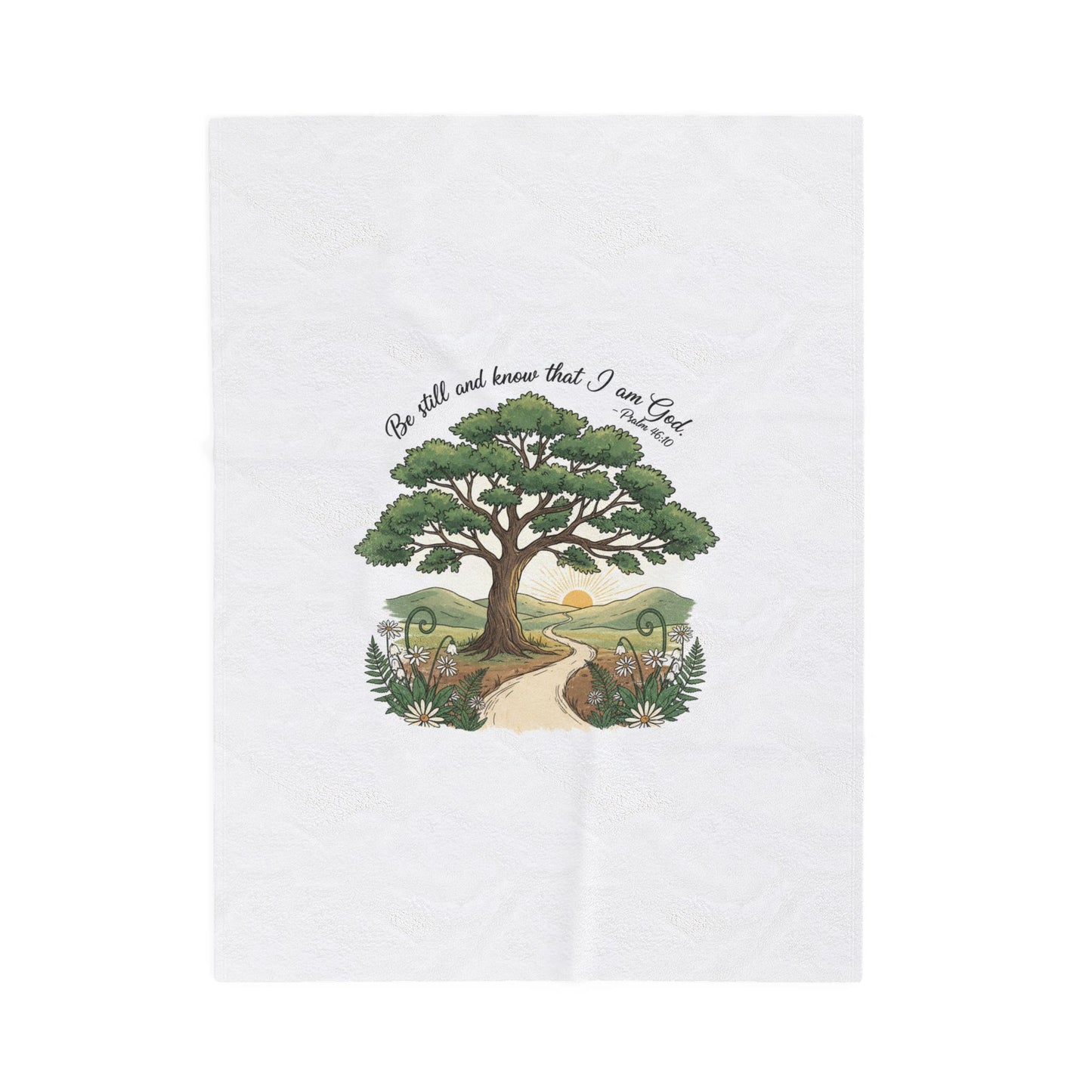 Be still and Know I am God--blanket