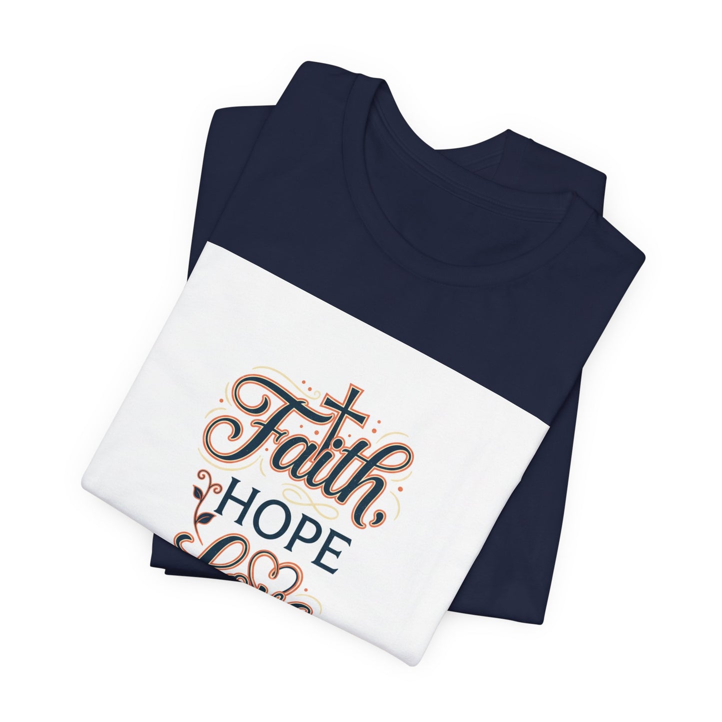 Faith Hope Love Tee