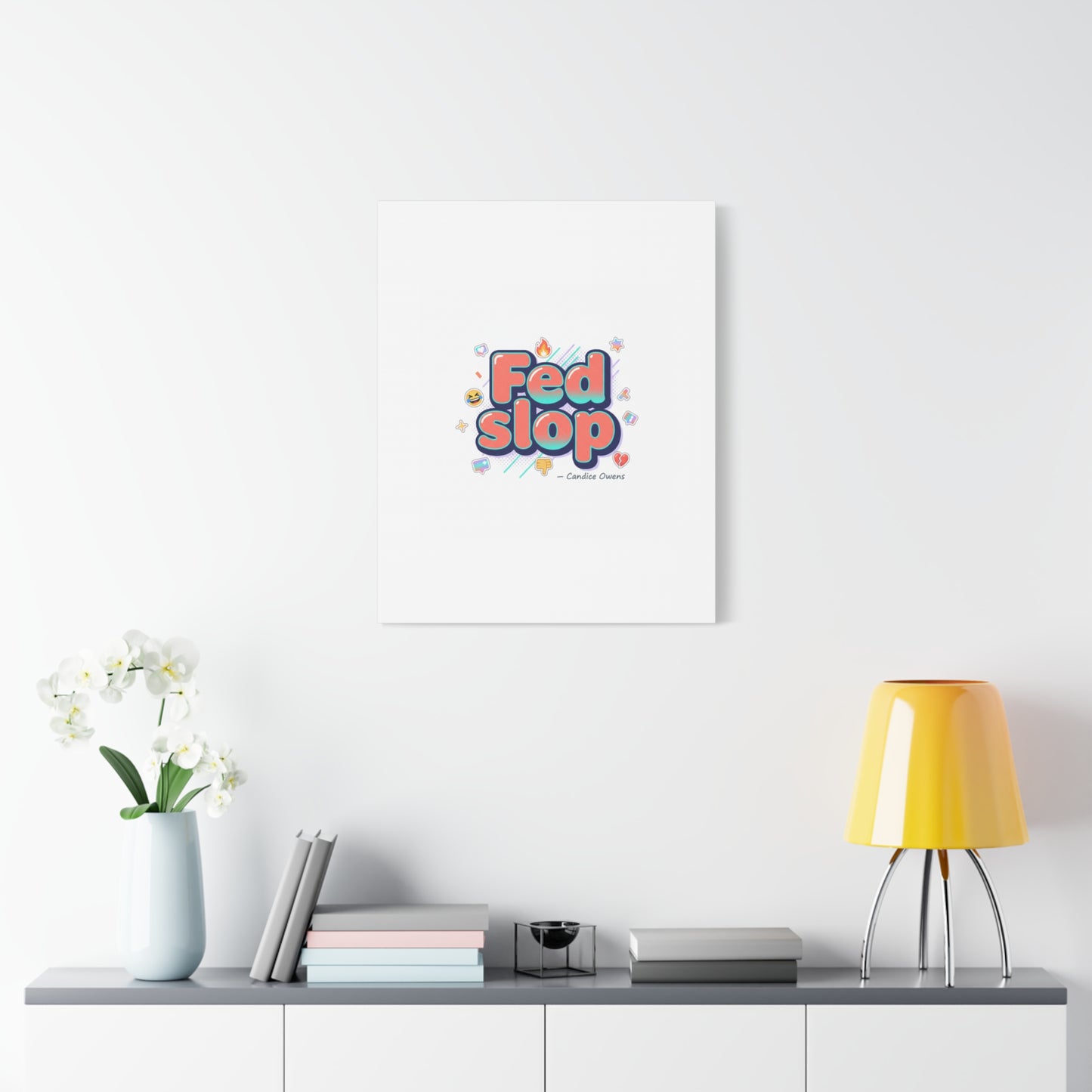Fed Slop Canvas, Stretched Matte Print | Gen-Z Slang, Meme Text