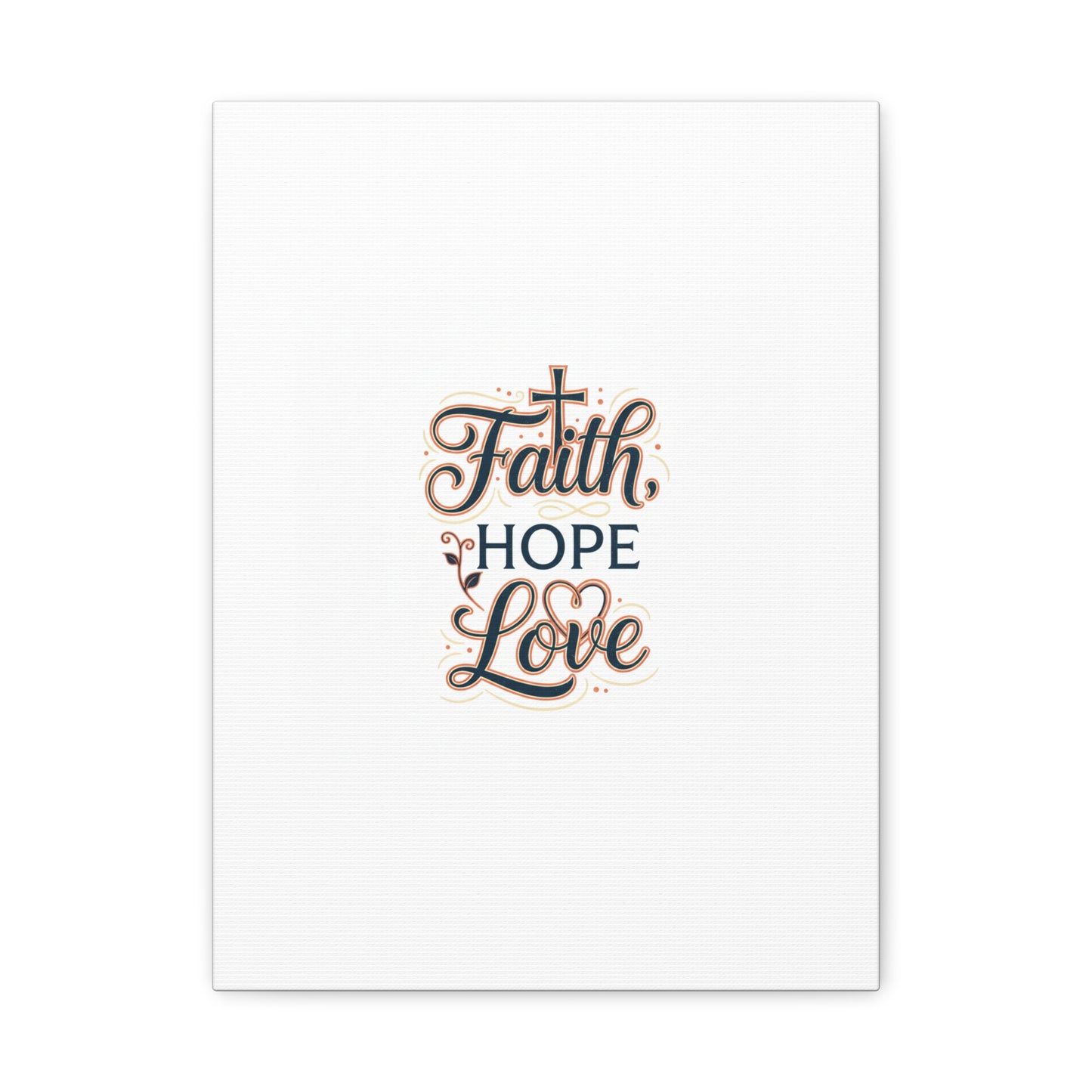 Faith Hope Love canvas, wall art