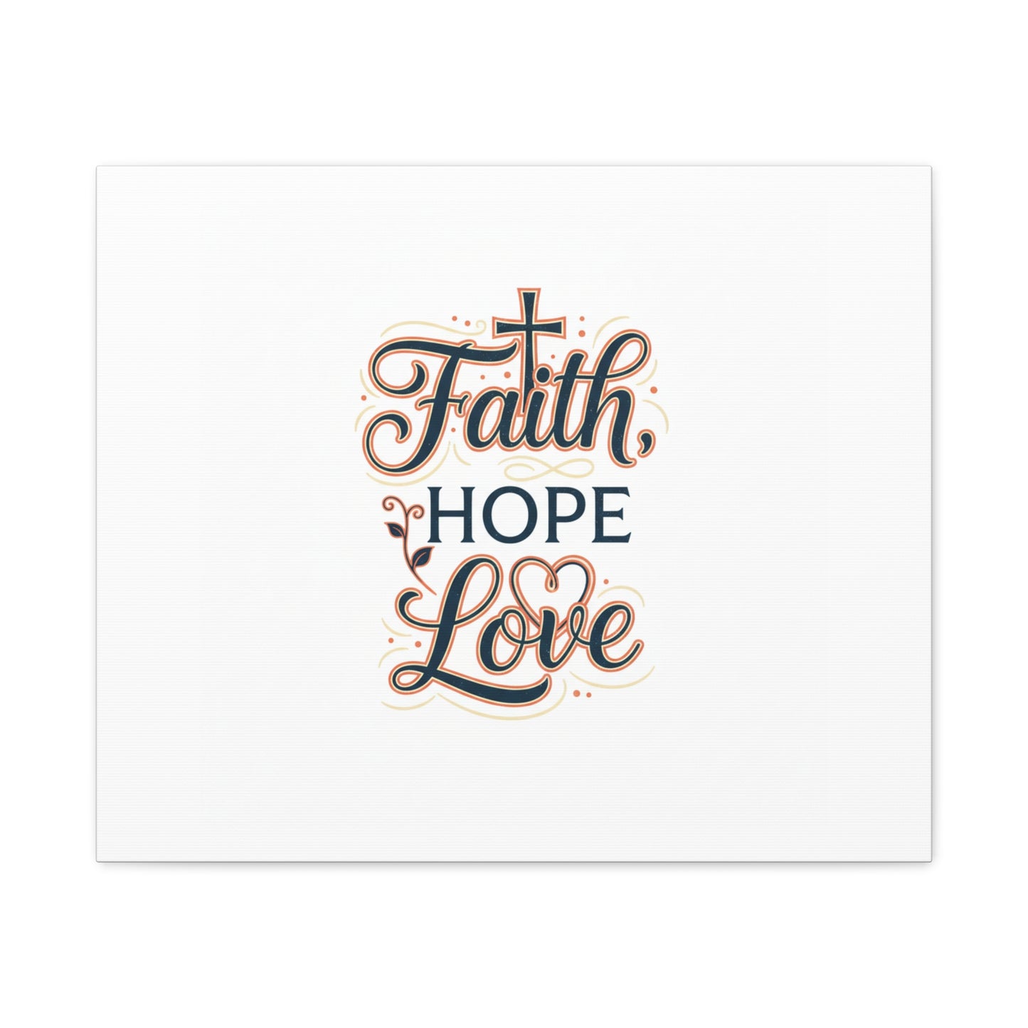 Faith Hope Love canvas, wall art
